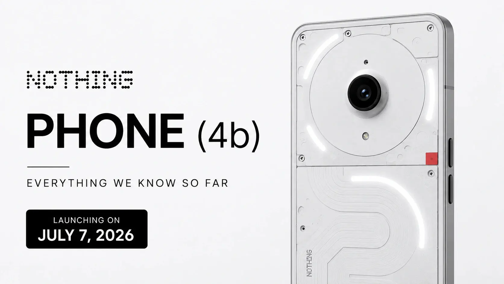 Nothing Phone (4b)のティザーイメージ。透明感のあるデザインと新しいBシリーズの登場を示すスマートフォン。